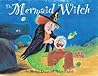 The Mermaid Witch