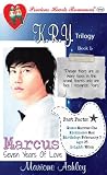 Marcus: Seven Years Of Love (K.R.Y., #1)