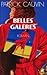 Belles Galères