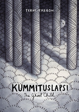 Kummituslapsi (The Ghost Child)