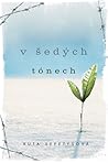 V šedých tónech by Ruta Sepetys