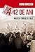 Club A 42 de ani - Muzica Tinereții tale by Doru Ionescu