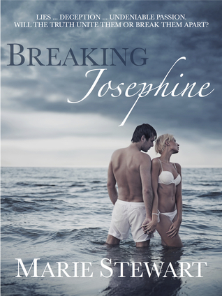 Breaking Josephine (Kindle Edition)