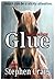 Glue