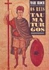 Os Reis Taumaturg...