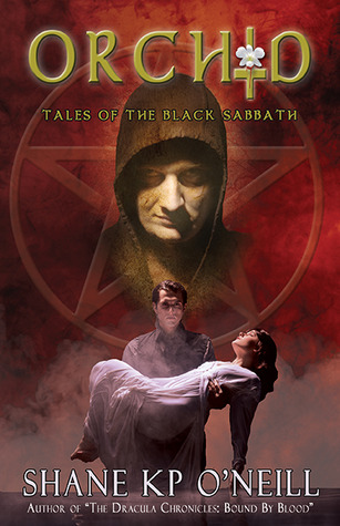 Orchid (Tales of the Black Sabbath, #1)