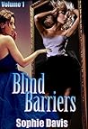 Blind Barriers by Sophie  Davis