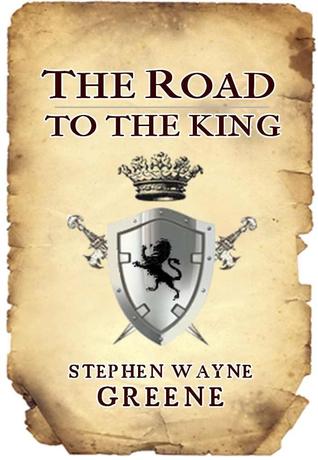 The Road To The King (The Kingdom Series,  #1)