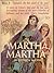 Martha, Martha by Patricia McGerr