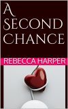 A Second Chance (Kindle Edition)