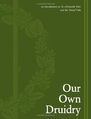 Our Own Druidry (Paperback)
