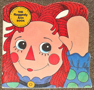 The Raggedy Ann Book (Paperback)