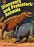 Dinosaurs and Prehistoric Animals