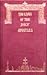 The Lives of the Holy Apostles by Holy Apostles Convent
