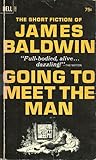 Going to Meet the Man by James Baldwin