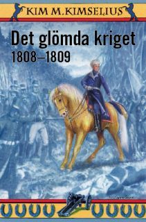 Det glömda kriget 1808-1809 (Theo och Ramona, #10)