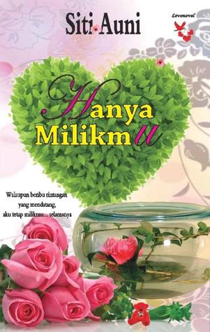 Hanya Milikmu (Paperback)