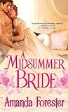 A Midsummer Bride by Amanda Forester