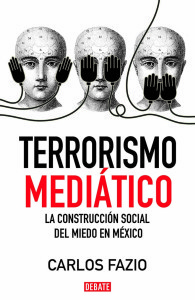 Terrorismo mediático (Kindle Edition)