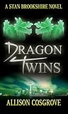 Dragon Twins (Stan Brookshire, #2)