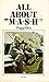 All about MASH by Peggy Herz