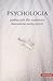 Psychologia - podręcznik dla studentów kierunków medycznych