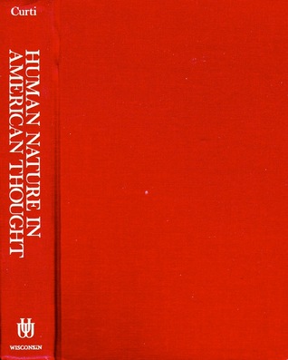 Human Nature in American Thought: A History (Hardcover)
