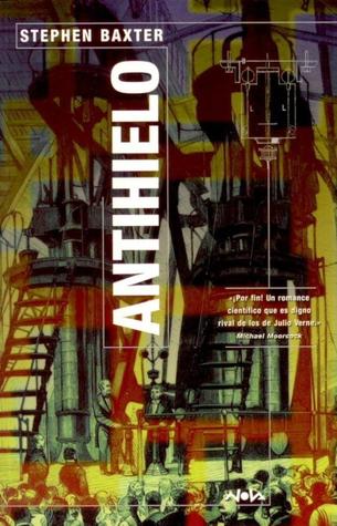 Portada de Antihielo, de Stephen Baxter