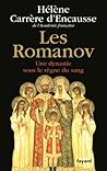 Les Romanov: Une ...
