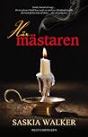 Häxmästaren by Saskia Walker