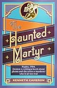 The Haunted Martyr