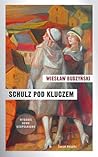 Schulz pod kluczem