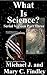 What Is Science? (Antidisestablishmentarianism #3)