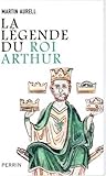 La Légende du roi Arthur