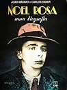Noel Rosa by João Máximo Ferreira Chaves