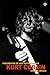 Kurt Cobain: Fragmentos de uma Autobiografia
