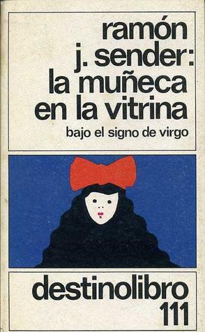 La muñeca en la vitrina: Bajo el signo de Virgo