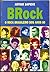 Brock: O rock brasileiro do...