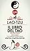Il libro del Tao by Lao Tzu Il libro del Tao by Lao Tzu