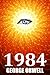 1984 by George Orwell 1984 by George Orwell