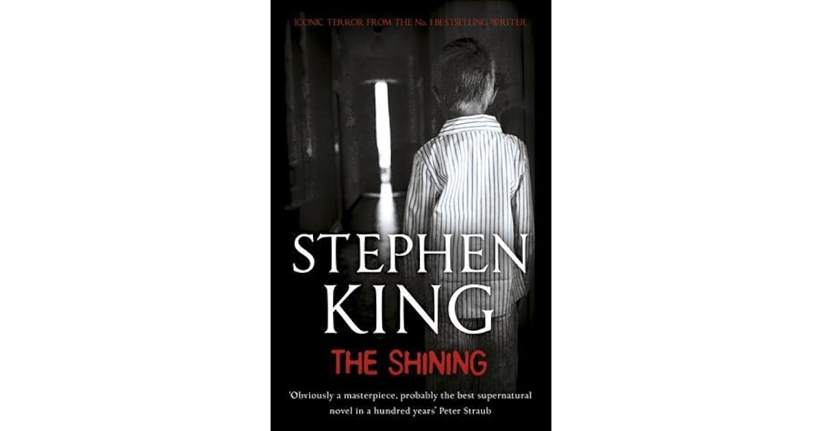 The Shining (The Shining, #1) by Stephen King