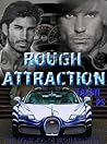 Rough Attraction by Talon P.S.