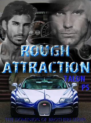 Rough Attraction (Dominion of Brothers, #3)