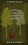 Little Red Robin Hood by Amanda Bradburn