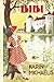 Bibi: Uit het leven van een klein meisje