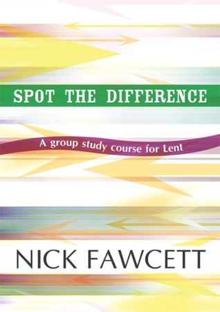 Spot the Difference: A Group Study Course for Lent (Paperback)