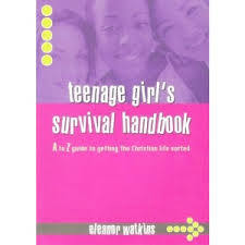 Teenage Girl's Survival Handbook (Paperback)