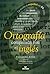 Ortografía comparada con el inglés