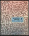 Peter Sis: ou l'i...