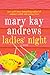 Ladies' Night by Mary Kay Andrews Ladies' Night by Mary Kay Andrews